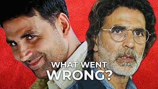 The Problem with Akshay Kumar | Career Downfall Explained