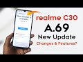 Realme C30 A.69 New Update Released | New Changes &amp; Features | Only 30MB