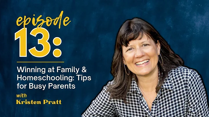 Winning at Family & Homeschooling: Tips for Busy P...