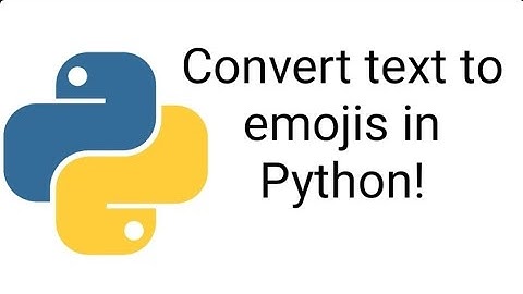 How to print emojis from text in Python | Python tutorial