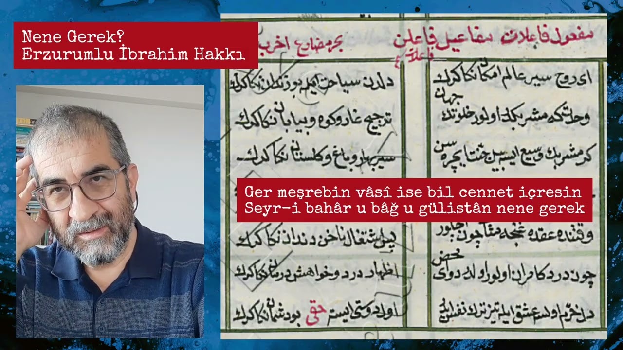 Meşrebi Genişe Övgü ya da Neyine Gerek