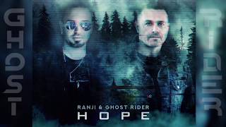 Ghost Rider & Ranji - Hope Resimi