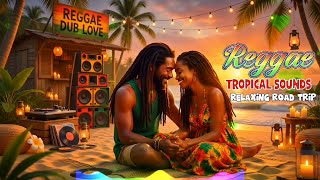SWEET DUB REGGAE ROMANCE 💕 2026 | Deep Echo, Soft Bass & Love Vibration