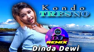 Dinda Dewi-Dj Remix Tiktok Kondo Tresno [ Official Music Video ]