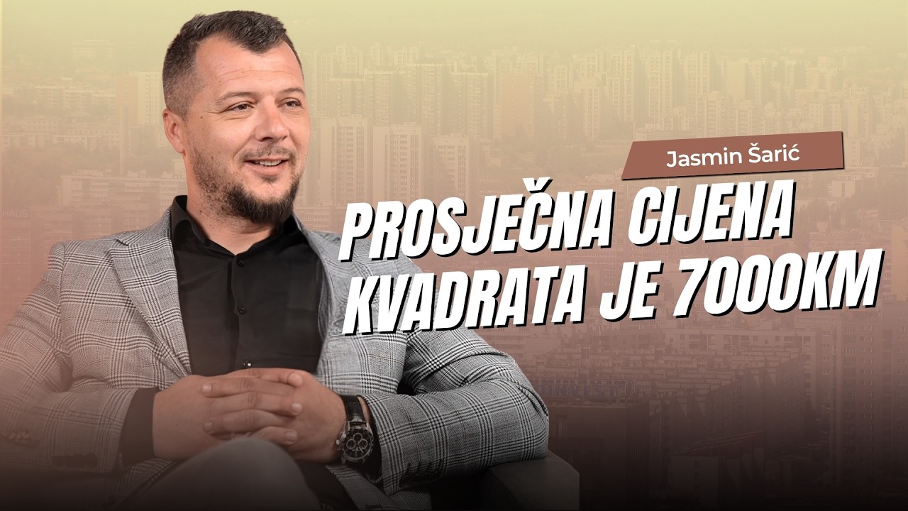 Kako kupiti stan u Sarajevu? | Jasmin Šarić, nekretnine Gigant