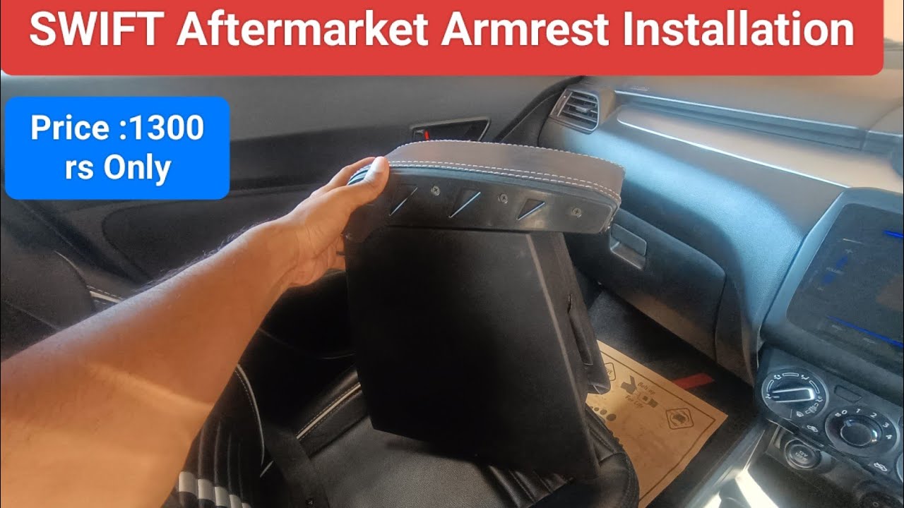 Maruti Suzuki Swift Aftermarket ArmRest l Perfect arm rest for swift l Swift vxi Review l Swift 2022