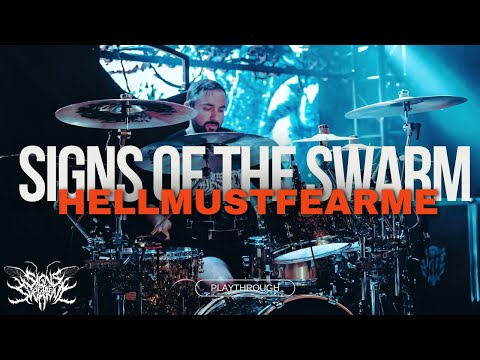 Signs of the Swarm - "HELLMUSTFEARME" Drum Playthrough