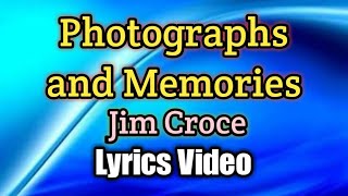 Foto & Kenangan - Jim Croce (Video Lirik)