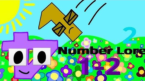 Number Lore | 1-2 (Extra: Derf, Not Meant To Be Violated Or Revoved Pls Don