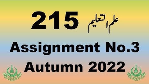 AIOU Code 215 Solved Assignment No.3 Autumn 2022