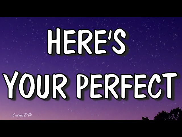 Here's your perfect - Lyrics cover by Eylia Guntabid class=