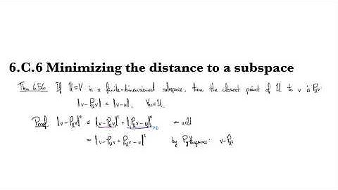 6.C.6 Minimizing the distance to a subspace