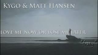 Kygo & Matt Hansen - Love Me Now or Lose Me Later (Live from The Troll's Tongue)