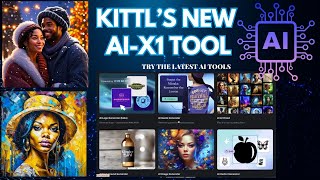 Kittl's New AI-X1 Tools. Create Vector Images, Acrylic Images & More!  Unlimited Credits!