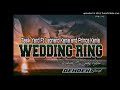 Wedding ring 2020 tasik yard  leonard kania featprince kaniaproduced by snookz wilson de.eh