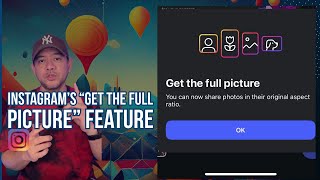 Instagram’s “Get the Full Picture” Feature screenshot 5