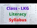 lkg literacy syllabus | class LKG english syllabus