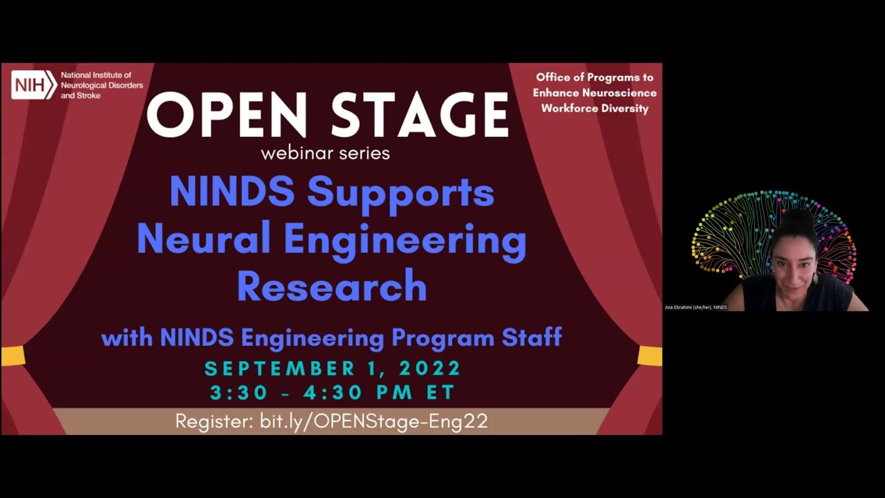 OPEN Stage Webinar: NINDS Supports Neural Engineering Research
