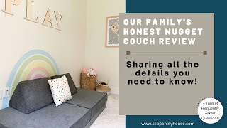 Nugget Couch Review #nuggetcouch #nuggetcomfort #thenuggetcouch #kidscouch #kidssofa #nuggetsofa