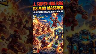 All Super Hog Rider VS TH18 Max Base! 🐗⚡ #Shorts #ClashOfClans #Gaming #ApexClasher