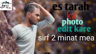 New Photo Editingpicsart Photo Edithow To Photo Editpg Photo Editinriyaz Photo Editing