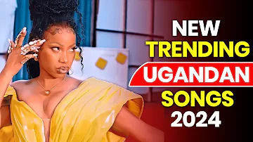 Latest Ugandan Music Nonstop - April 2024 Hits
