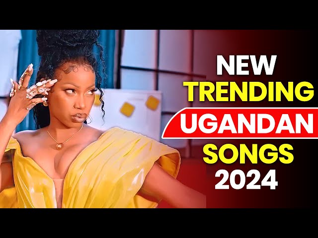 Latest Ugandan Music Nonstop - April 2024 Hits class=