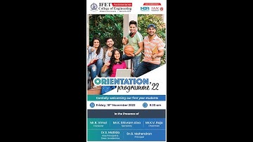 ORIENTATION PROGRAMME 2022 - IFET COLLEGE OF ENGINEERING | Live on 18th Nov 2022 at 9.30am.