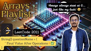 🔢 LeetCode 2011: Final Value of Variable After Performing Operations ⚡✅