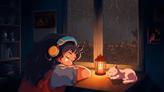 Lofi Chill - Relax, Unwind, Study, and Sleep with Soothing Rain