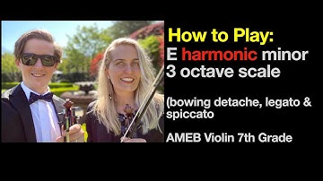 Violin E harmonic minor 3 octave