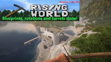 Rising World | S1E29 | Blueprint mechanic learned and dual turrets made!