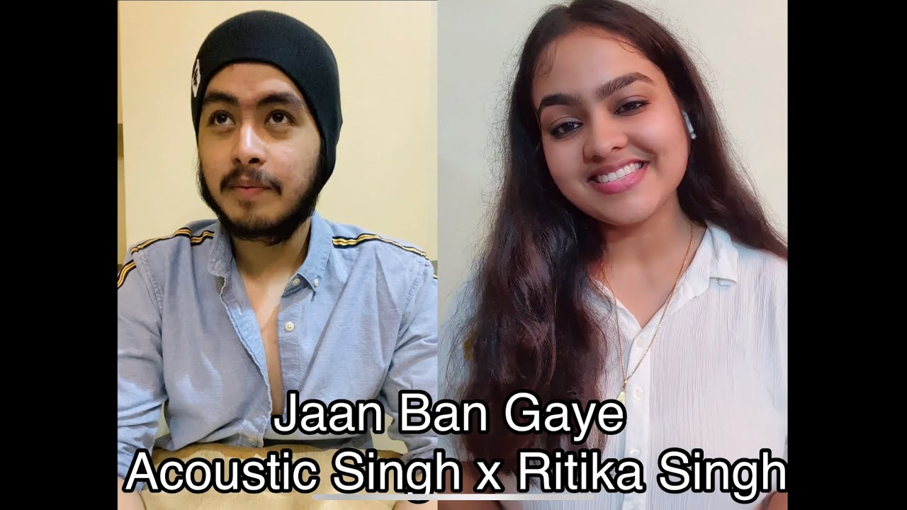 Jaan Ban Gaye - Khuda Haafiz | Acoustic Singh x Ritika Singh | Random Jam Jaan Ban Gaye - Khuda Haafiz | Acoustic Singh x Ritika Singh | Random Jam