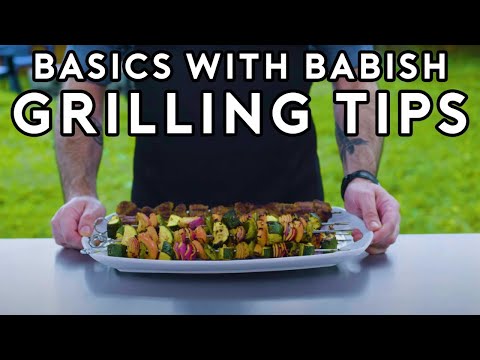 Grilling Tips Livestream  Basics with Babish