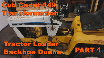 Cub Cadet 149 Transformation to TLB Dually part 1