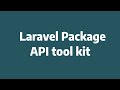 Laravel package  api kit package  saves 50 of your time 