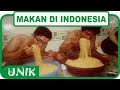 5 Kebiasaan Makan Unik di Indonesia
