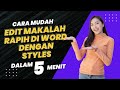 Menambahkan Styles di Microsoft Word Untuk Pemula