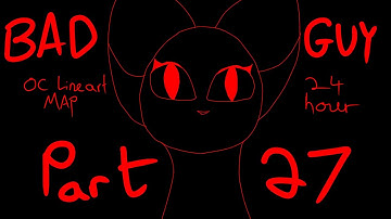 Bad guy 24 hour OC lineart Map part 27
