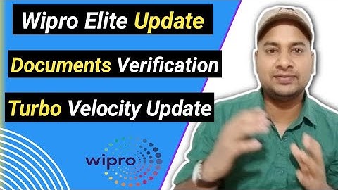 Wipro Sending Documents Verification Email for Elite ? | Turbo  Velocity Update