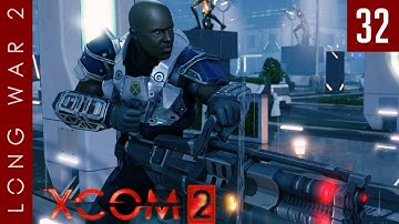 XCOM 2: Long War 2, Patch 1.5 - #32 - Mistakes were Made
