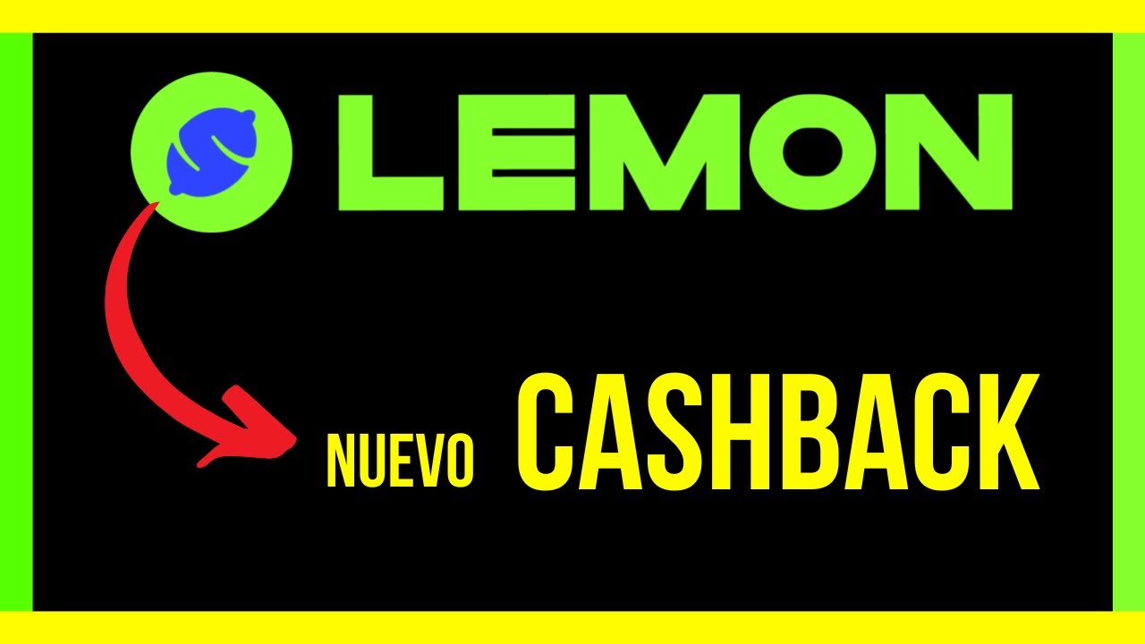 😮 💳 TODO lo que NO TE CUENTAN del NUEVO CASHBACK de LEMON CASH ️ ️