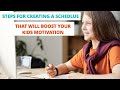 Steps For Creating A Schedule That Will BOOST Your Kids Motivation | Positive Solutions