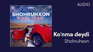 Shohruhxon - Ko'nma deydi | Шохруххон - Кунма дейди (Official Audio)