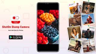 Know about Shot On Stamp Camera: Auto Add Shot On Photos App in details screenshot 2