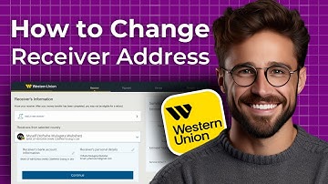 How to Change Western Union Receiver Address