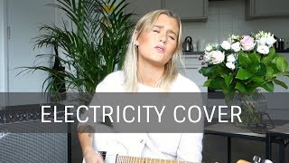 ELECTRICITY - Dua Lipa & Silk City (Cover by Lilly Ahlberg) + I'M GOING ON TOUR!!!!