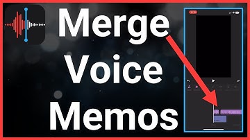 How To Combine Voice Memos On iPhone