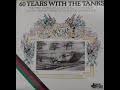 【B面の部】英盤・「60 YEARS  WITH  THE  TANKS」　ROYAL  TANK  REGIMENTS 　1977年作品