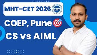 COEP Pune CS 🆚 AI &amp; ML 💻 Placements, Cutoff &amp; Future Scope Which Branch is BEST in 2026? #cet